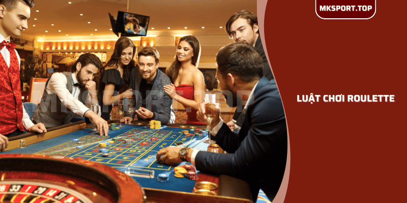 Luật chơi Roulette tại Mksport